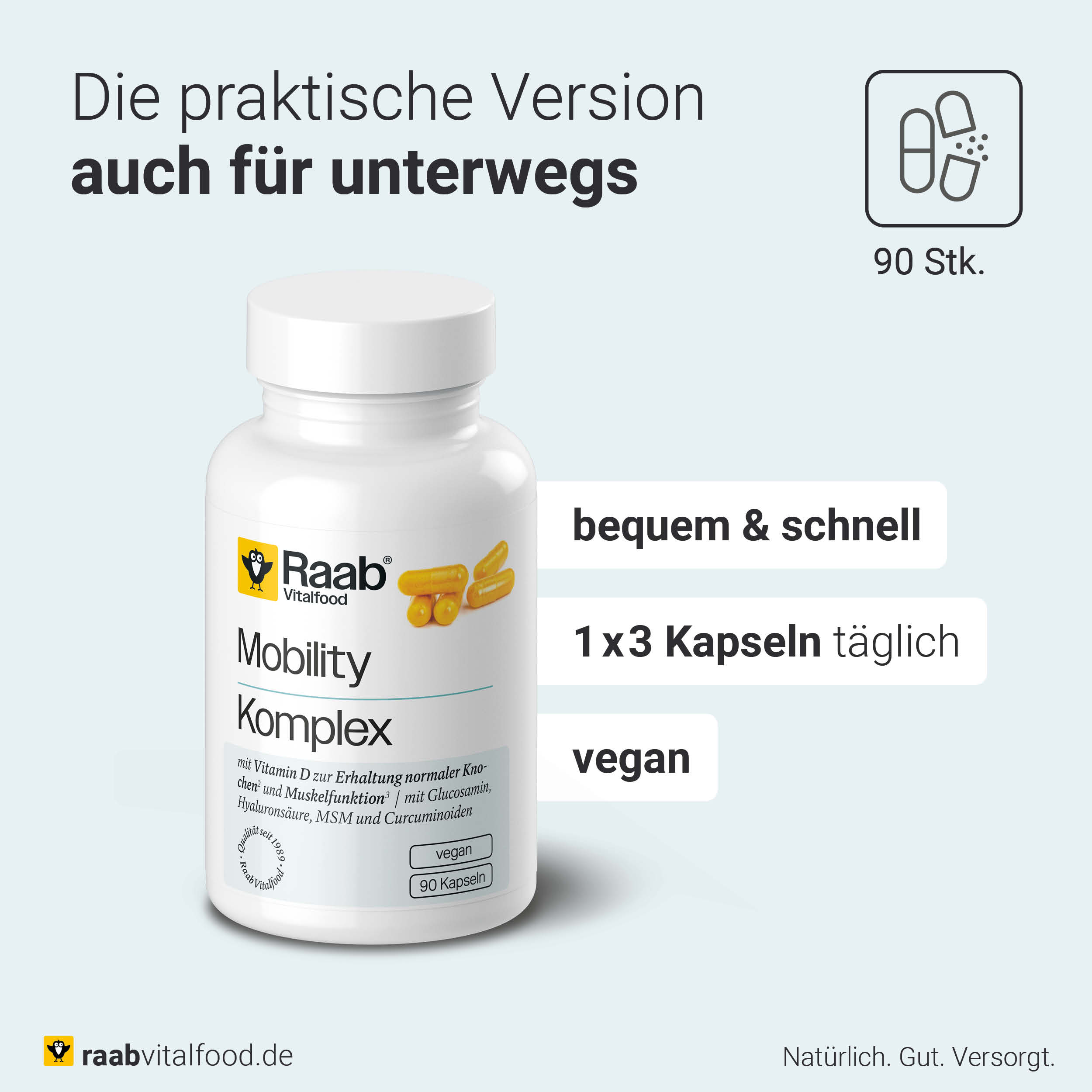Dose Mobility Komplex mit Hinweis auf einfache Einnahme: 1 x 3 vegane Kapseln täglich, ideal für unterwegs, 90 Stück enthalten.